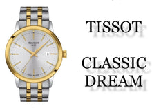 Load image into Gallery viewer, Tissot Classic Dream Silver Dial Two Tone Steel Strap Watch for Men - T129.410.22.031.00