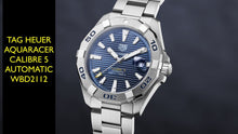 Load image into Gallery viewer, Tag Heuer Aquaracer Automatic Blue Dial Silver Steel Strap Watch for Men - WBD2112.BA0928